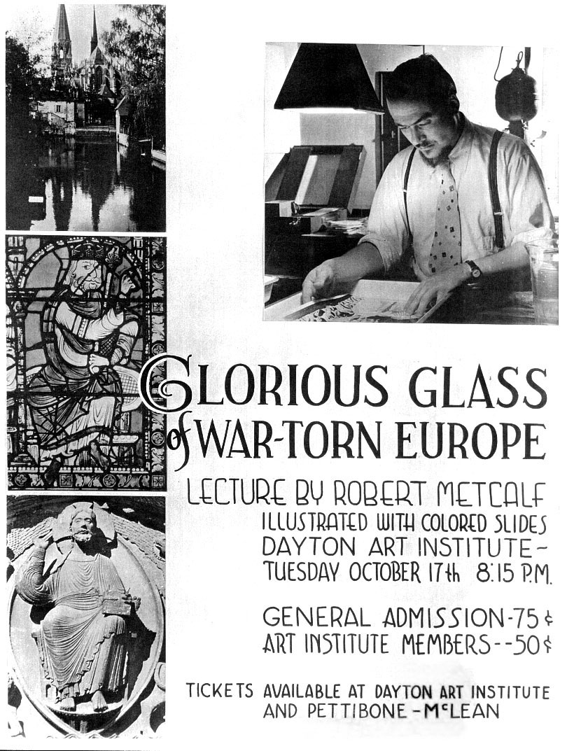 Poster advertising the famous Metcalf slide collection and a lecture at the Dayton Art Institute in the 1940s. (Photo courtesy of the artist son Robert Rahm Metcalf, also a master stained glass artist. Permission for use required.)